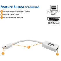 Cable A/V Tripp Lite P137-06N-H2V2 - 15.24cm HDMI/Mini DisplayPort - para Proyector, Monitor, TV, Dispositivo de audio/vídeo, Ta